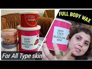 Brazilian wax complete Tutorial || DIY Full body wax for beginners ||