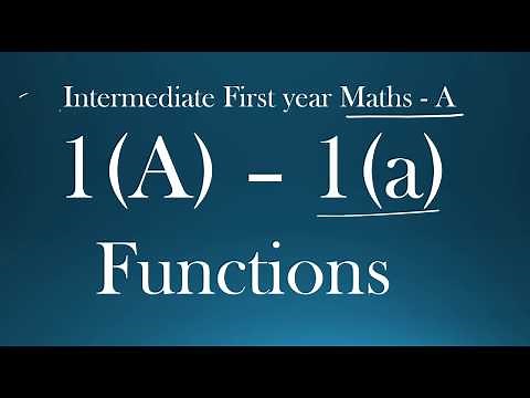 1(A) - 1(a) Functions Intermediate 1st Year Maths(A)