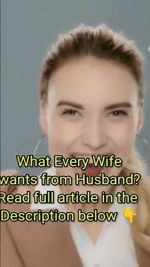 What Every Wife Wants From Husband? Read full article in the Description #couple #relationship