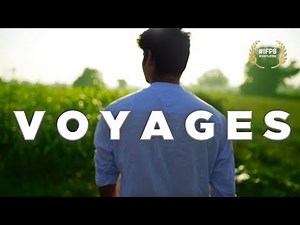 Short Film - Voyages | Best Short Film | Top 50 Short Films 2018 | IFP8
