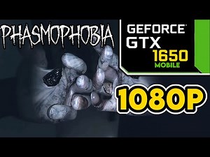 Phasmophobia || GTX 1650 + i5 9300H || 1080p Ultra Settings Benchmark