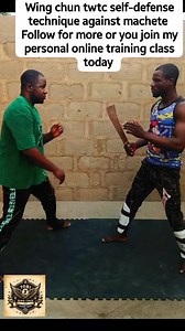 1.3K views · 33 reactions | Wingchun twtc self-defense technique against machete #selfdefensetechniques #wingchunmaster #selfdefence #foryoupage #kungfutechnique #FacebookPage #wingchunkungfu #onlineclass #martialarts | Adedeji Oluwatobi | Facebook
