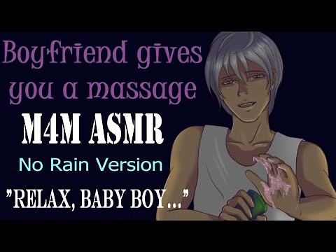 [M4M] Boyfriend Gives You a Massage, (ASMR) male asmr, gay asmr, m4m asmr, massage asmr
