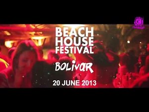 Beach House Festival at Bolivar