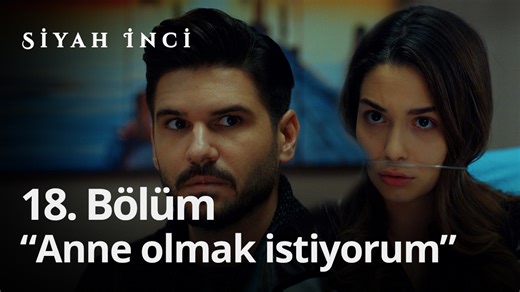 30K views · 64 reactions | "Anne olmak istiyorum." #Siyahİnci'nin 18. bölümünün tamamını startv.com.tr'den izleyebilirsiniz. | STARTV | Facebook
