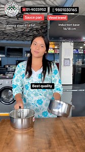 3.8K views · 27 reactions | Vinod Brand sauce pan , 16 cm / 18 cm , stainless steel बाट बनेको 9801030164/9801030165/01-4025952#hitecvision #deliveryallovernepal | SASTO BAZAR | Facebook