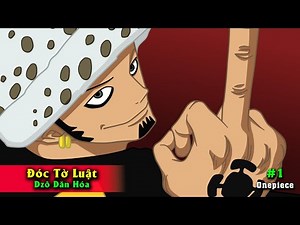 33 Sự Thật Law - Kẻ đánh cắp trái tim Dzô dzăn hóa