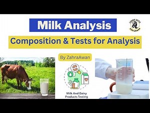 Milk Analysis | Milk Composition | Tests for Analysis of Milk | Food and Drug Chemistry |