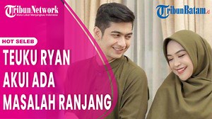 19K views · 90 reactions | Teuku Ryan Akui Ada Masalah Ranjang, Berusaha Rujuk Dengan Ricis. Teuku Ryan mengakui ada masalah ranjang dengan Ria Ricis selama pernikahan berlangsung. Hal ini menanggapi soal tudingan kakak ipar Ria Ricis yang menyebut Teuku Ryan tak pernah beri nafkah batin setelah melahirkan.(nad) | Tribun Batam | Facebook