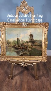 Antique Dutch Oil Painting Canal Windmill Landscape 1880 #oilpainting #dutchart #Canonburyantiques #dutchantiques #Canal #interiors #art | Canonbury Antiques