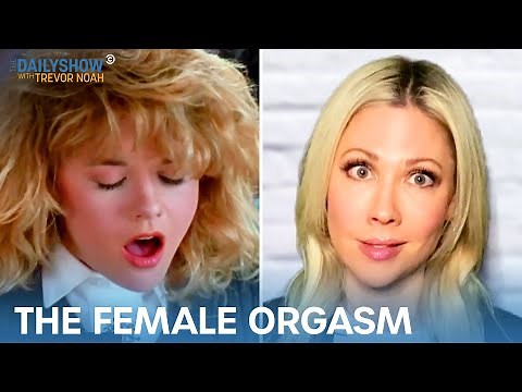 Female Orgasms Onscreen: A Brief Hist-HER-y | The Daily Show