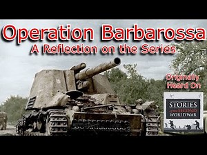 Operation Barbarossa Part 4: Reflection