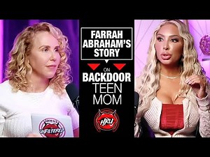 FarrahAbraham’s Story On Backdoor Teen Mom
