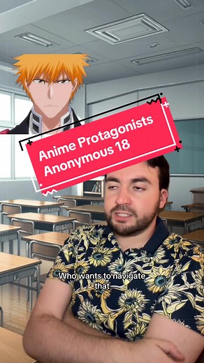 Anime Protagonists Anonymous 18 #fyp #weeb #otaku #anime #animetiktok | anime