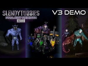 Slendytubbies: Project Rebirth Reborn V3 Demo - Full Gameplay |Demo|