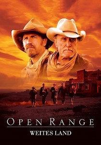 Open Range - Weites Land - Jetzt online Stream anschauen