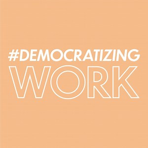 Background — Democratizing Work