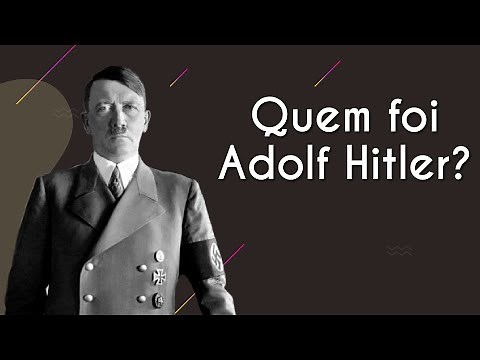 Who was Adolf Hitler? - Brasil Escola