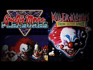 Killer Klowns from Outer Space (1988)... is a "Guilty Movie Pleasure"