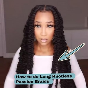 2.9K views | Braid Like a Boss: Long Knotless Passion Braids朗 | Outfit Anatomy | Facebook