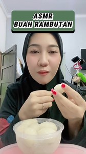 Asmr buah rambutan seger #asmr #ASMR #fyp #vod #vodviral #asmrvideo #fypageシ #jangkaunluas #semuaorangツ #videoviralシ #kreatorpemula #kreatorfbpro | Lisa Martiana