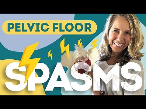 What do pelvic floor spasms feel like? Tips + Exercises to Help 🌟