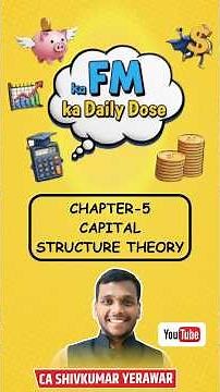 MODERN APPROACH OF CAPITAL STRUCTURE|FINANCIAL MANAGEMENT|FM SHORTS|CA SHIVKUMAR YERAWAR|CABYBCA