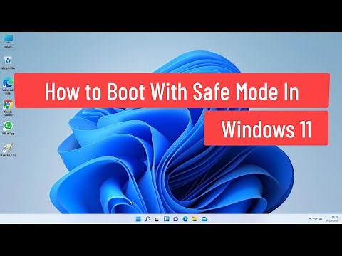 How to Boot With Safe Mode in Windows 11