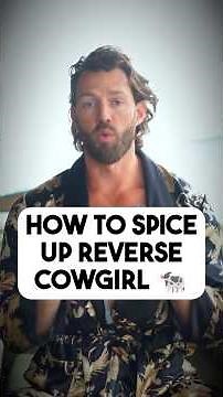 How to Spice Up Reverse Cowgirl – The Galley Position Explained 🔥
