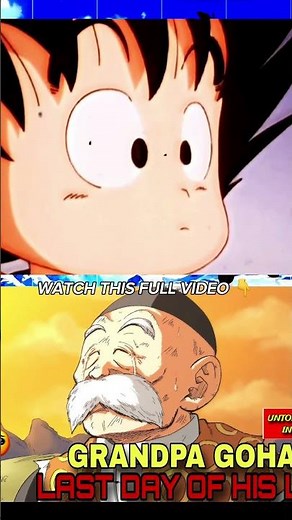 GRANDPA GOHAN DEATH STORY 🤯 #shorts