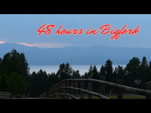 48 hours in Bigfork (MT): a Montana gem