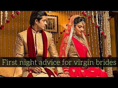 First night advice for virgin brides | First Night Sex Tips for Virgin Girl/Woman | Wedding Night