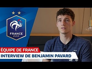 Benjamin Pavard avant Turquie-France, Equipe de France I FFF 2019