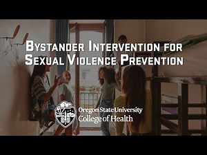Bystander Intervention for Sexual Violence Prevention: How to Measure Students’ Experiences