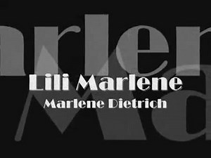 Марлен Дитрих "Лили-Марлен"