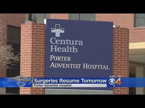 Porter Adventist Hospital To Resume Surgeries