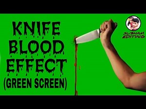 Knife blood effect green screen || subham ||