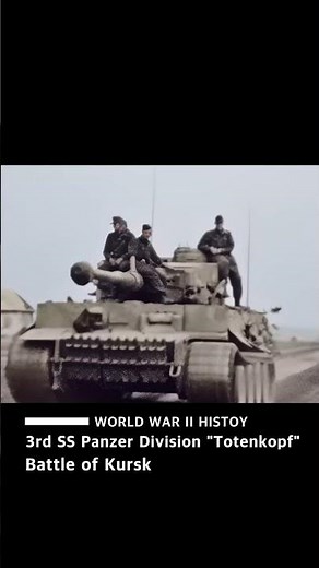 The 3rd SS Panzer Division Totenkopf of the Waffen-SS of Nazi Germany during World War II #ww2 #tank