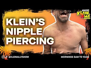 Klein Gets His Nipple Pierced! | Klein. Ally. Show.