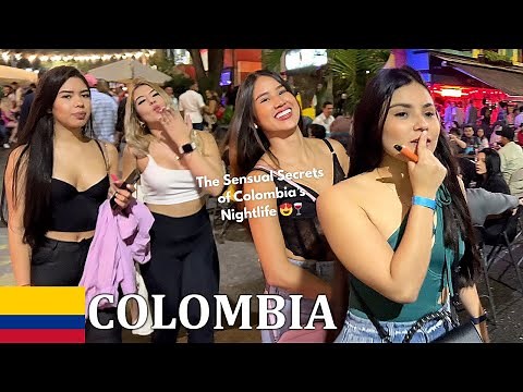 🇨🇴Why Colombian Nights Drive Men Crazy 🍆🍑 | Medellín nightlife, sexy girls, hot Latin women,free sex