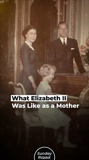 16K views · 107 reactions | What Elizabeth II Was Like as a Mother | Sunday Roast | Facebook