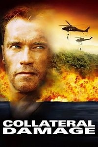 Watch And Download Movie Video Collateral Damage For Free!
