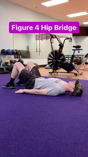 The figure 4 single leg hip bridge is an effective exercise for...