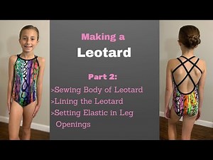 Making a Leotard: Part 2