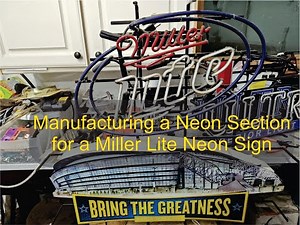Neon Sign Repair Of A Miller Lite Neon SIgn