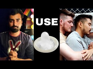 Use CONDOM | Nakshatra Bagwe | Indian Gay