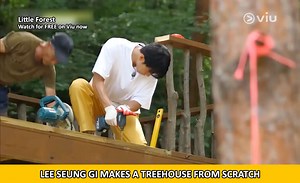 【 Little Forest: https://bit.ly/2Zz33WD 】 Wow, you’re telling us Lee Seung Gi built that treehouse from scratch?! 👏 #respect Catch #LittleForest FREE on Viu now! Install the Viu app and register for FREE to download your favourite Asian entertainment anytime, anywhere! | Viu Singapore