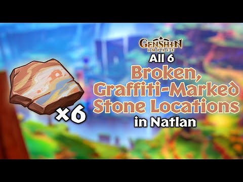 All 6 Broken, Graffiti-Marked Stone Locations in Natlan (Guide) | Genshin Impact