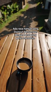 Refleksi ringan tentang ingatan, perasaan, dan kopi. #InspirasiKopi #Inspirasi #Kopi #Kebijaksanan #kenangan | Titis Harmonis