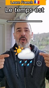 6.3K views · 81 reactions | How to speak about the weather in French|Learn and speak French with Alain and Moh #frenchlanguage #frenchvocabulary #frenchlesson | OuiTeach & French Becomes Easy | Facebook